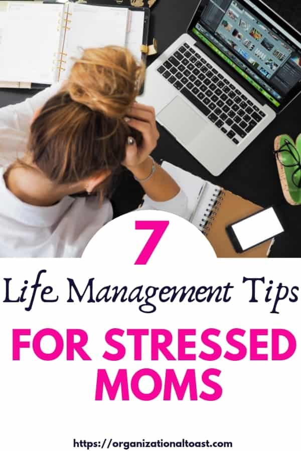 Having trouble keeping up with all the things? Check out these 7 time management tips for moms to get more done in less time. #timemanagementformoms #workingmom #lifemanagement
