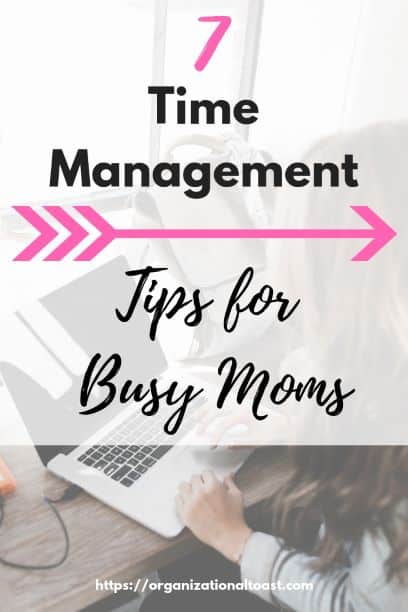 time management tips for moms | increase your productivity | mange your time better