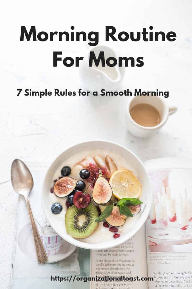 Morning Routine for Moms | 7 Simple Rules for a Smooth Morning