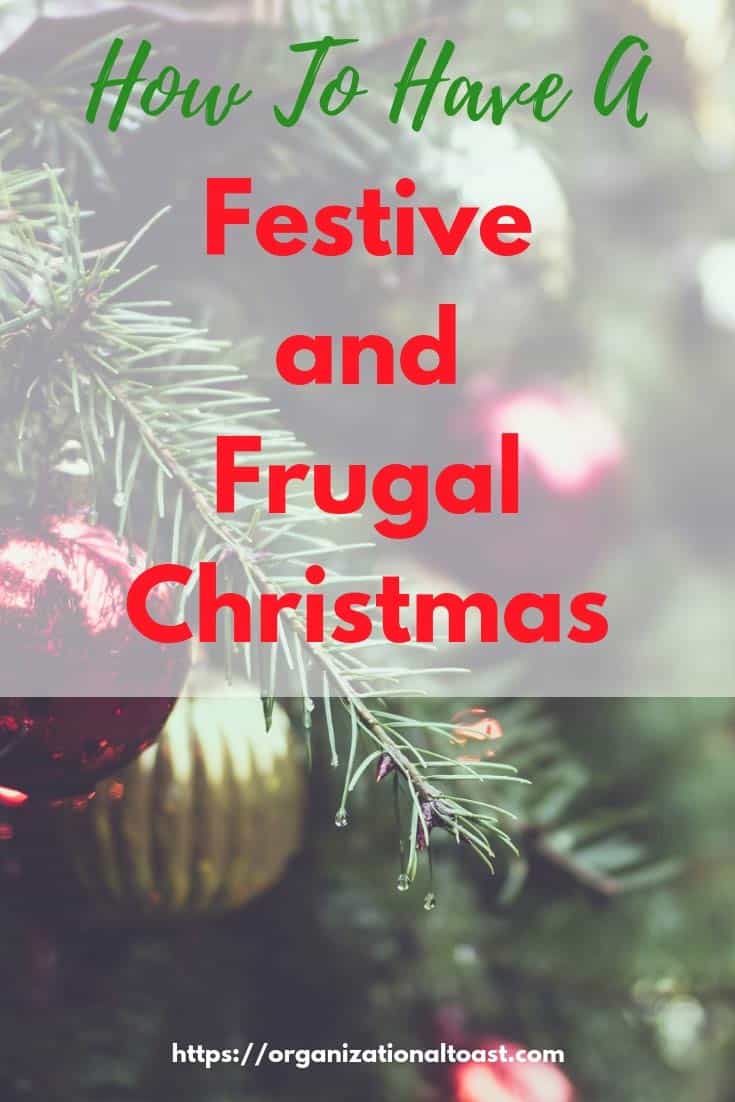 How to Have a Festive and Frugal Christmas | Money saving tips for a budget friendly Christmas