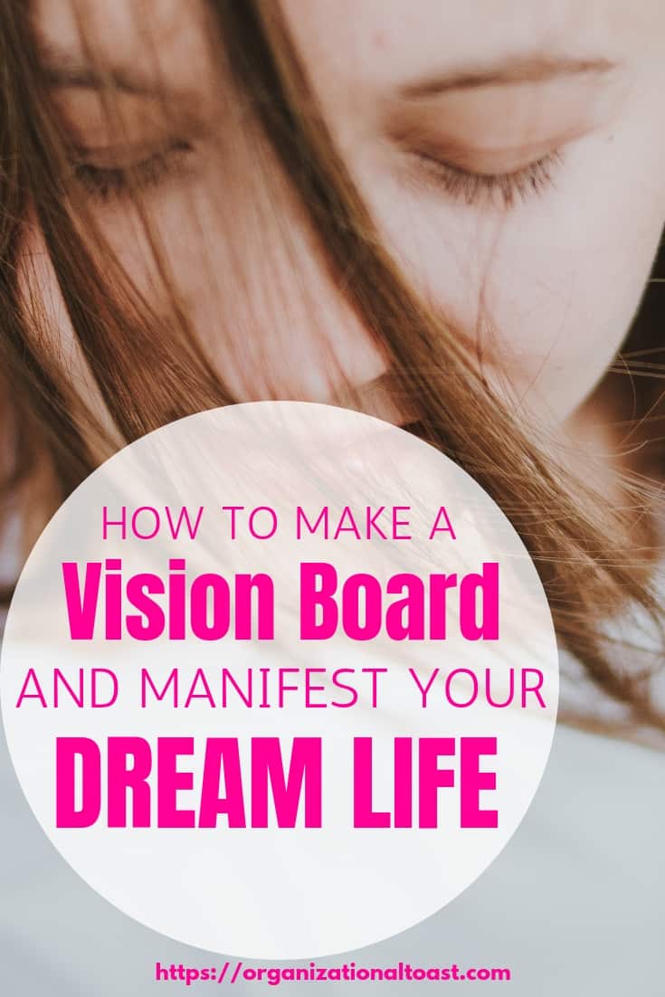 How to Make A Vision Board and Manifest Your Dream Life #visionboard #goals #lawofattraction #visionboardideas