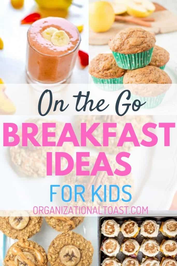 on the go breakfast ideas for kids pin