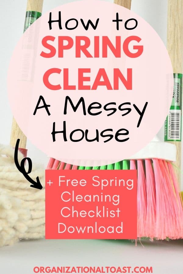 How to spring clean a messy house