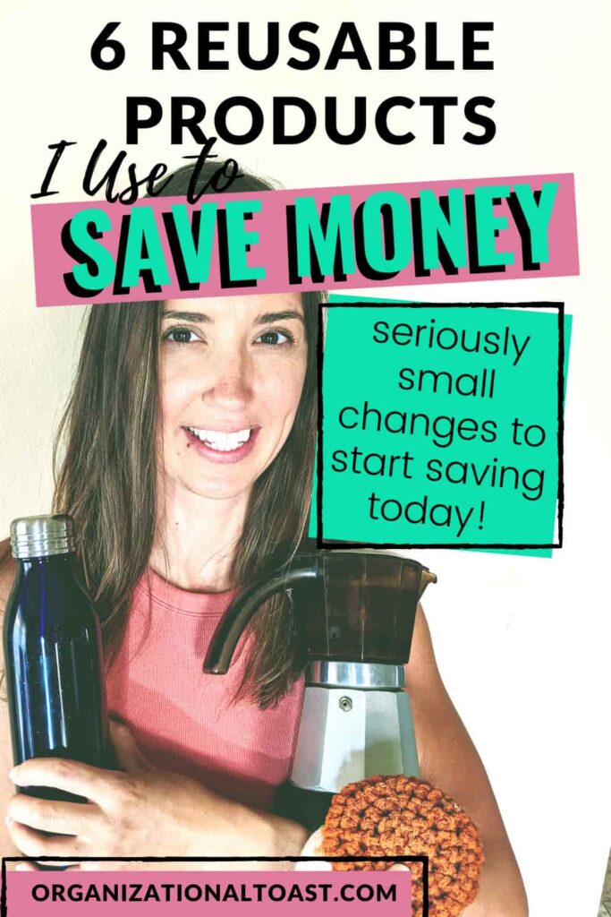 6 Reusable products I use to save money